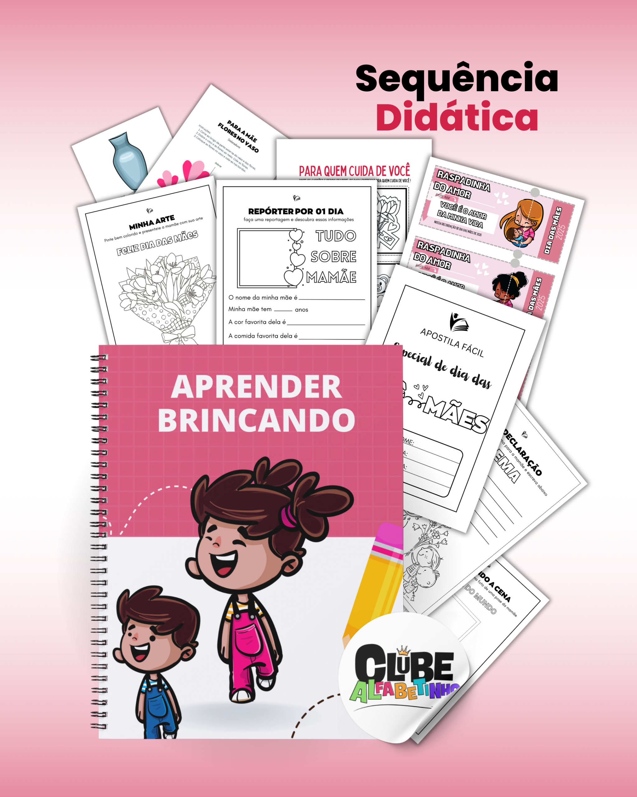 🌷Sequência Didática especial de dia das Mães 🌷